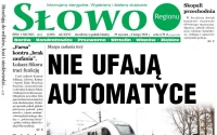 Nie ufają automatyce, pytają o bezpieczeństwo. Co w nowym numerze „Słowa Regionu”?