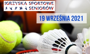 Igrzyska Sportowe Seniorów. Seniorze, zapisz się!